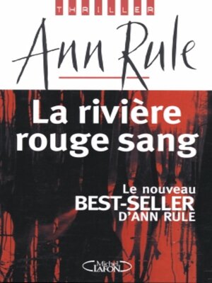 cover image of La rivière rouge sang
